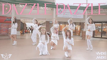 [KPOP IN PUBLIC: ONE TAKE] Weki Meki - "DAZZLE DAZZLE" Dance Cover by ALPHA PHILIPPINES