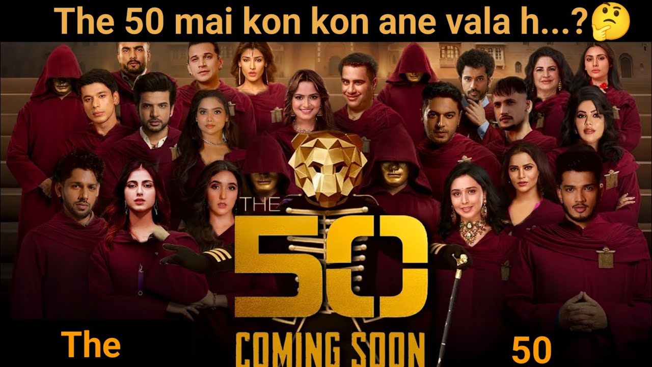 The 50 - Official Promo | Release Date Time Slot Top Contestants List Leaked New Reality Show 2026 