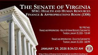 Senate of Virginia: SFAC: Health and Human Resources on 2026-01-29 [Finished]