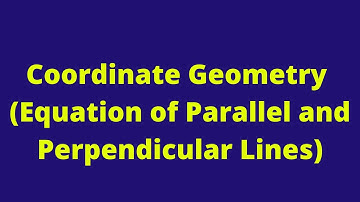 Coordinate Geometry (Equation of Parallel and Perpendicular Lines 2): CXC Mathematics: Adobe Mathlab