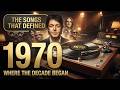 The Songs That Defined 1970 | When Music Reset