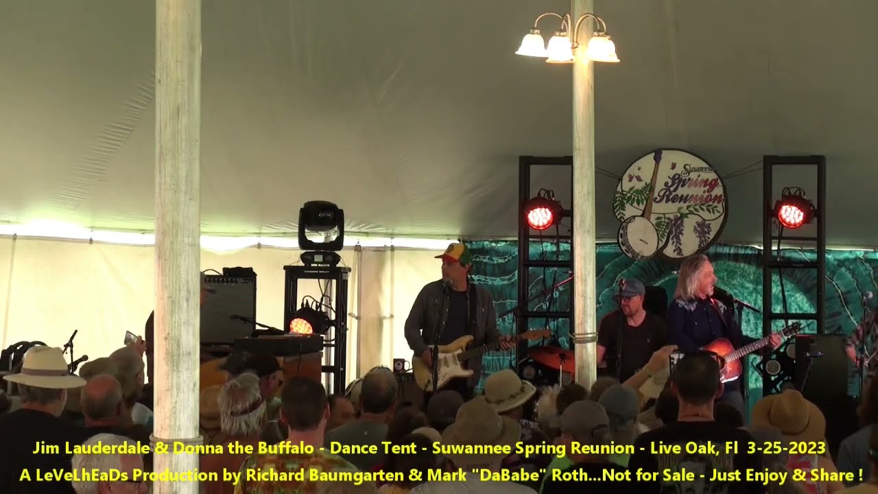 Jim Lauderdale & Donna the Buffalo - Dance Tent - Suwannee Spring Reunion - Live Oak, Fl  3-25-2023
