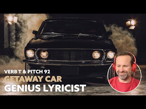 Master of the art - Verb T and Pitch 92 - Getaway Car (Reaction)