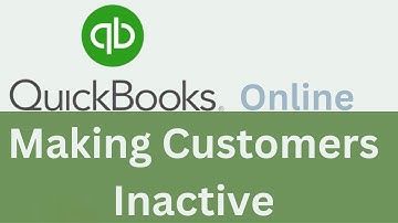 Making Customers Inactive in QuickBooks Online