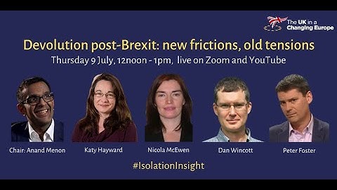 Devolution post-Brexit: new frictions, old tensions