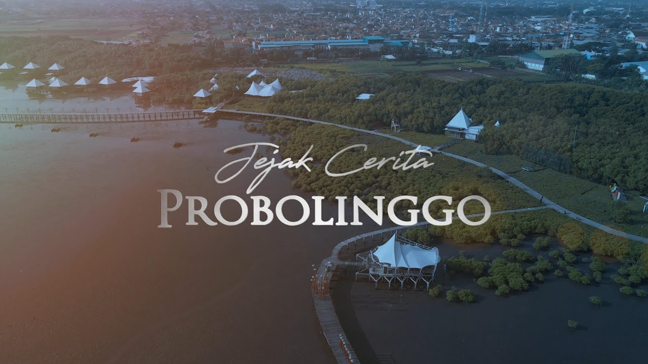 Jejak Cerita Probolinggo