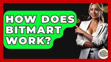 How Does BitMart Work? - CryptoBasics360.com