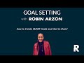 Goal Setting with Robin Arzón