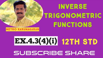 12th Std Maths Ex.4.3(4)(i) Find the value of tan[ cos-¹ (½)- sin-¹(-½)]