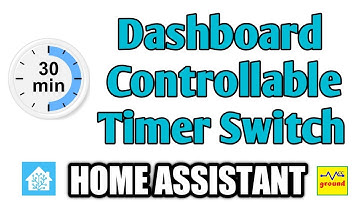 #44 How to Create a Dashboard Controllable Timer Switch in Home Assistant | vccground