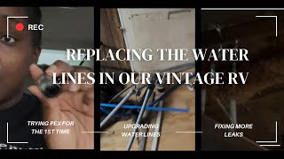 Replacing the water lines in our 1985 vintage Allegro RV using Pex lines and Sharkbite fittings. by Young & Flourishing 138 views 10 days ago 25 minutes