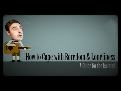 How to Cope with Boredom & Loneliness | Gameplay & Commentary