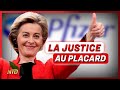 Pfizergate  laffaire impliquant sur von der leyen reporte  braquage  paris  ntd lactu