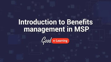 MSP 4 Key Topics: Introduction to Benefits management (Managing Successful Programmes)