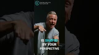 Your perspective SHAPES your entire world: LISTEN UP!
