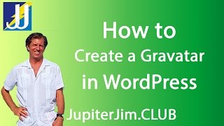 Information How to Create a Gravatar in WordPress Update