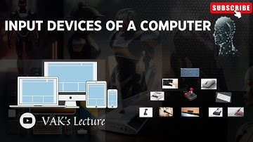 Input Devices of a Computer (PART-1) | Punched Cards, Keyboard, Mouse, Joystick | VAK