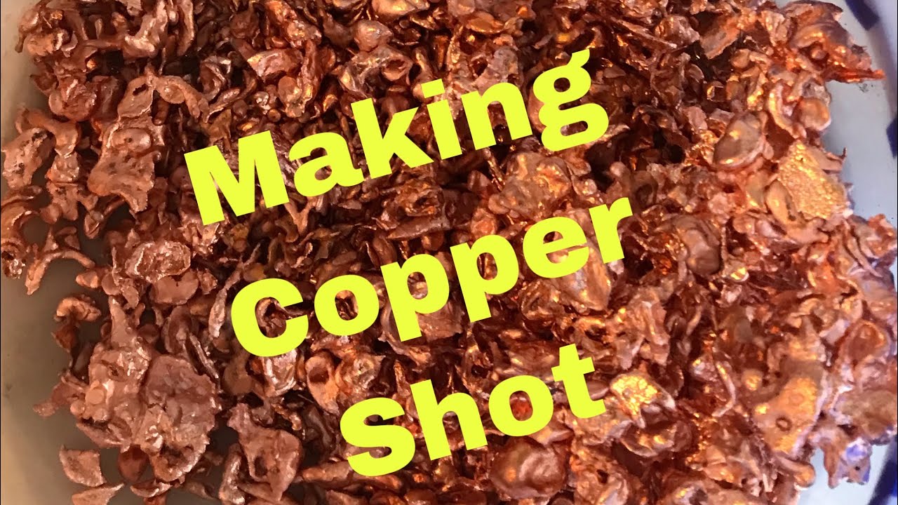 Making Copper Shot YouTube