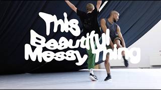 This Beautiful Messy Thing By Ioannis Mandafounis Teaser