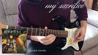 Creed - My sacrifice (Guitar cover)