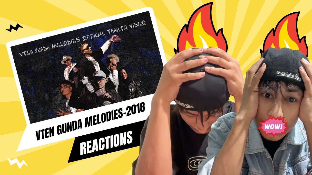 VTEN’s 2018 Reaction 🔥| Gunda Melodies Album | Realest Nepali Rap Reaction Ever!