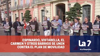 Los barrios afectados por el Plan de Movilidad convocan una gran manifestación | La 7