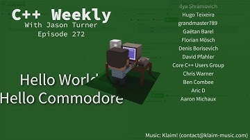C++ Weekly - Ep 272 - Hello World, Hello Commodore