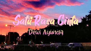 Satu rasa cinta - arief lirik by dewi ayunda cover koplo|| viral tiktok