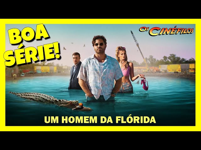 Um Homem da Flórida: Explicamos o final da excêntrica série da