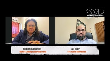 Ali Safri, CTO Avanza Innovations in conversation with Avinash Ananda, Leadership & Happiness Coach