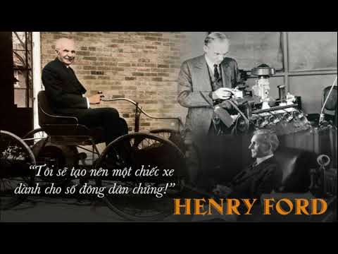 Vua Ô Tô Ford - Henry Ford – Vua Xe Hơi  (Tủ sách doanh nhân) Nghe sách với âm nhạc
