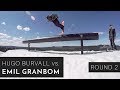 SLVSH || Hugo Burvall vs. Emil Granbom Round 2