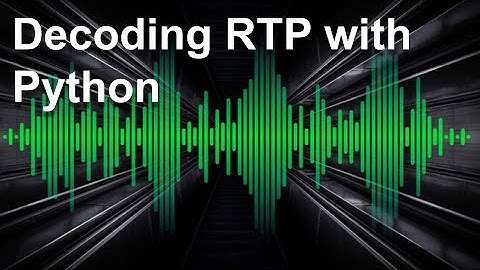 RTP Protocol from Tap Drive and Signalwire