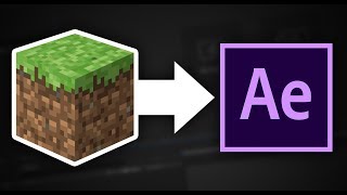 How to import Minecraft Worlds and Blocks into After Effects (Element 3D)