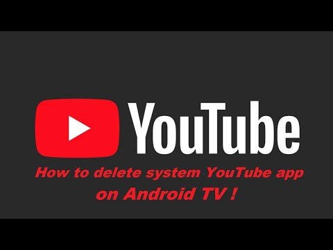 Video Cách xoá ứng dụng hệ thống YouTube TV trên Android TV... - youtube