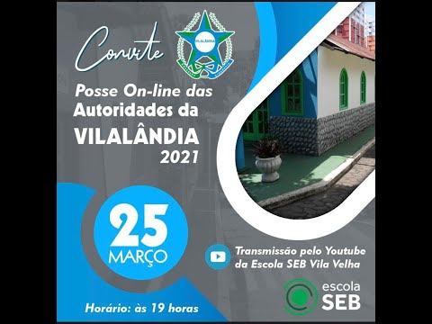 Transmissão de Posse da Vilalândia 2021 - SEB Vila Velha