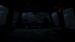 Sleep Alone in the Heavy Rain inside a Camping CarRain sounds for Sleeping Car