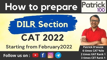 How to prepare DILR Section for CAT 2022 if starting from February22? | Patrick Dsouza