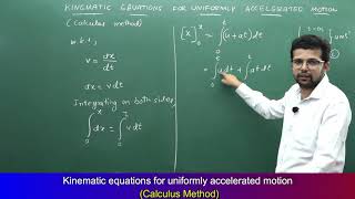 Equations of motion for uniformly accelerated motion: Calculus Method by Sharath Gore (in english)