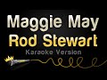 Rod Stewart Maggie May Karaoke Version mp3