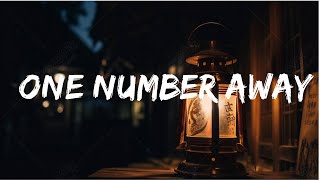 Luke Combs - One Number Away (Lyrics) | Top Best Song