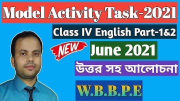 Class 4 Model Activity Task English 2021 Part 1 & 2 Solution || W.B.B.P.E