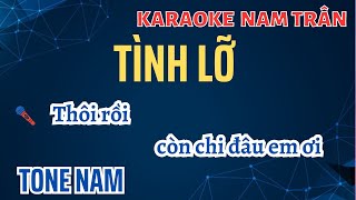 Video thumbnail of "Karaoke Tình Lỡ Tone Nam | Nam Trân"