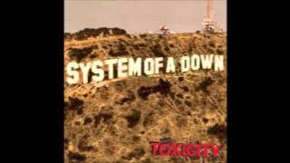 SOAD(Full album Toxicity)Prison song