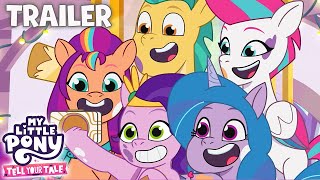 My Little Pony: Tell Your Tale | NEW SERIES | Trailer