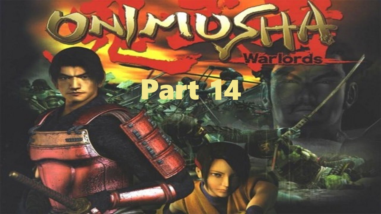 Onimusha Warlords Playthrough Part 14 (Bishamon Sword) YouTube
