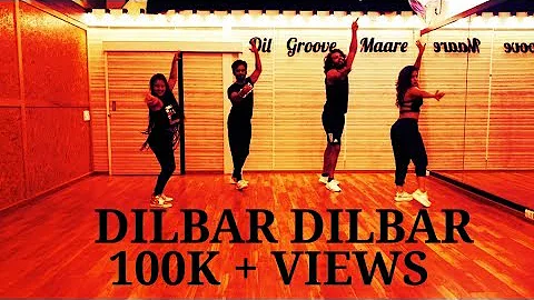 DILBAR | Satyameva Jayate | Zumba Dance Routine | Dil Groove Maare