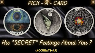 His *SECRET* Thoughts - Feelings About You? 🙆‍♂️✨🙆🏽‍♂️ ❤️‍🔥 🤫 Tarot Psychic Reading! (Pick a Card)