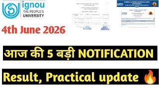 Ignou 4th June 2026 Result Practical Update 