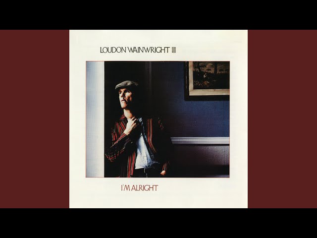 Loudon Wainwright III - Cardboard Boxes